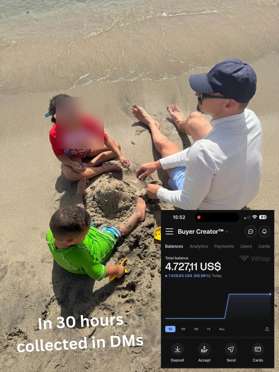 Sitting on the beach with my children, holding the phone showing the payments coming in
